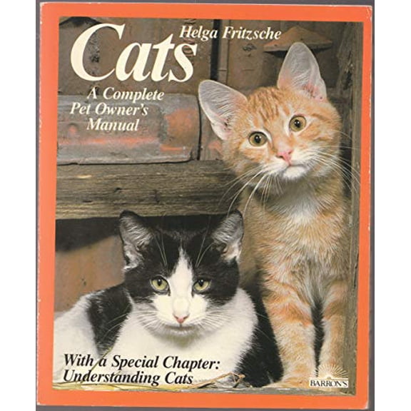 Pre-Owned Cats: Everything about Acquisition, Care, Nutrition, and Diseases (Paperback) 0812024214 9780812024210