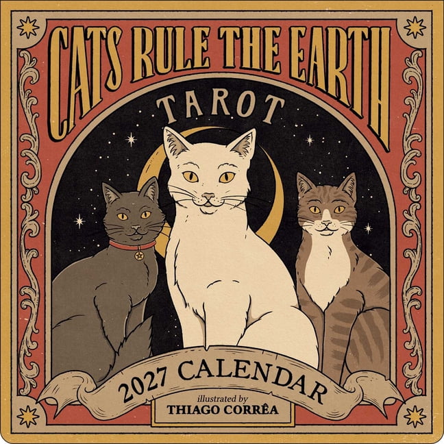 Cats Rule the Earth Tarot 2027 Wall Calendar, (Paperback)