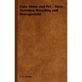 thumbnail image 1 of Cats: Show and Pet - Their Varieties, Breeding and Management (Hardcover), 1 of 1