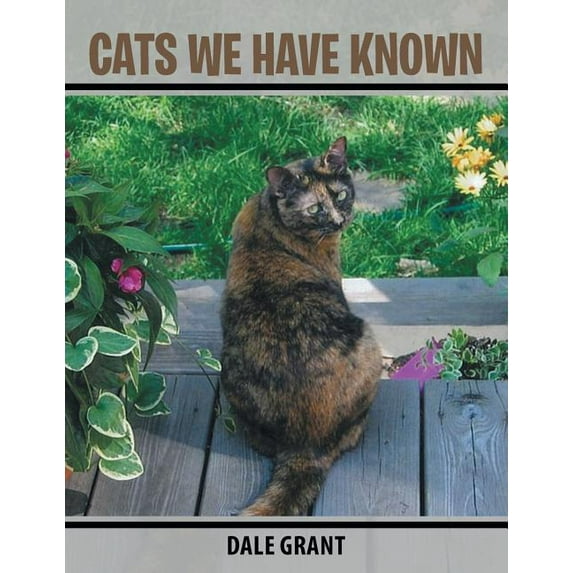 Cats We Have Known (Paperback)