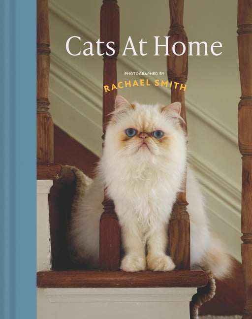 Cats at Home: 50 Fabulous Felines and the Houses They Live in, (Hardcover)