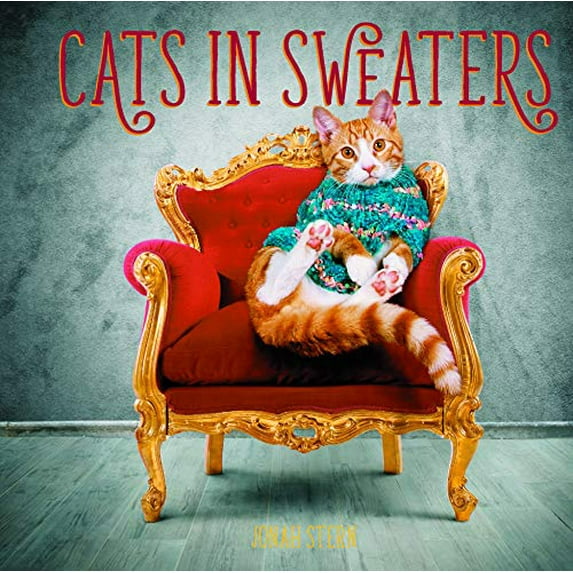 Pre-Owned Cats in Sweaters (Hardcover) 0785837736 9780785837732