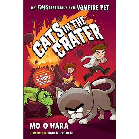 Pre-Owned Cats in the Crater: My FANGtastically Evil Vampire Pet (Hardcover) 1250128153 9781250128157