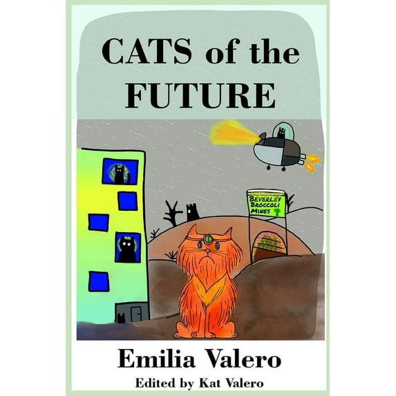 Cats of the Future (Paperback)