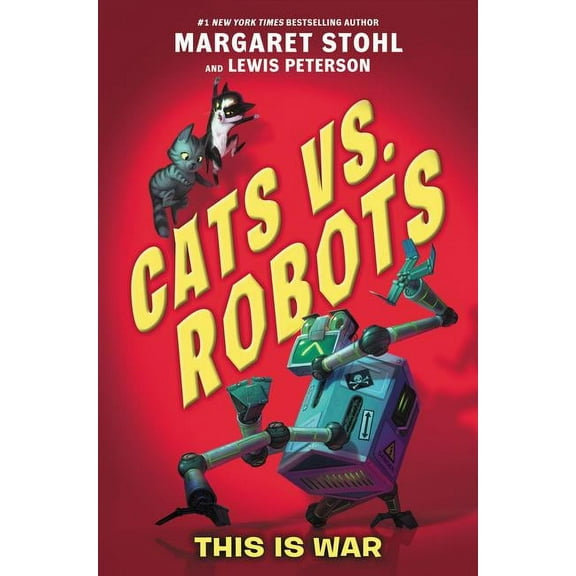 Cats vs. Robots: This Is War, (Paperback)