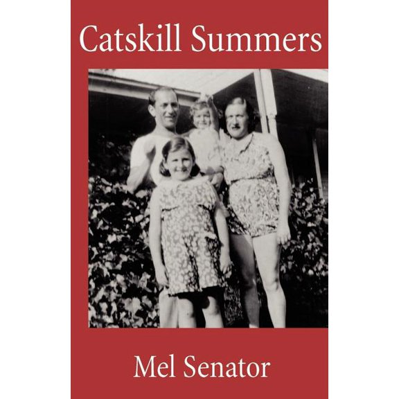 Catskill Summers (Paperback)