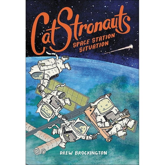 Catstronauts Space Station Situation, Book 3, (Hardcover)