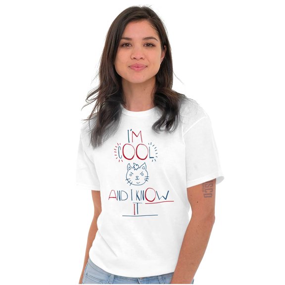 Cattitude Im Cool and I Know It Funny Women's Graphic T Shirt Tees Brisco Brands X