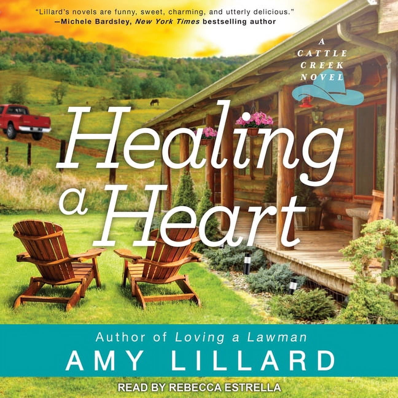 Cattle Creek: Healing a Heart (Audiobook)