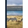 thumbnail image 1 of Cattle Ships (Hardcover), 1 of 1