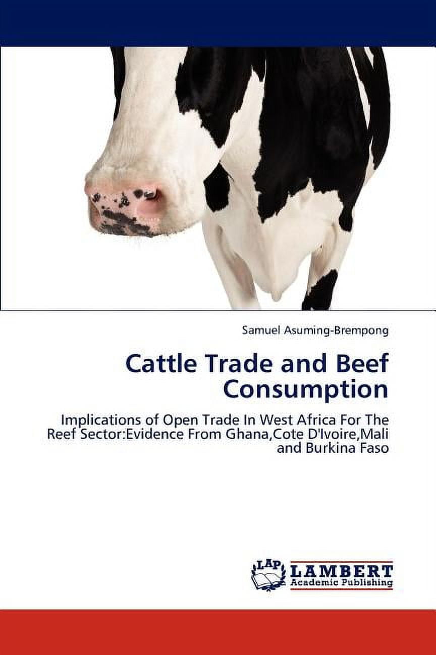 Cattle Trade and Beef Consumption (Paperback)