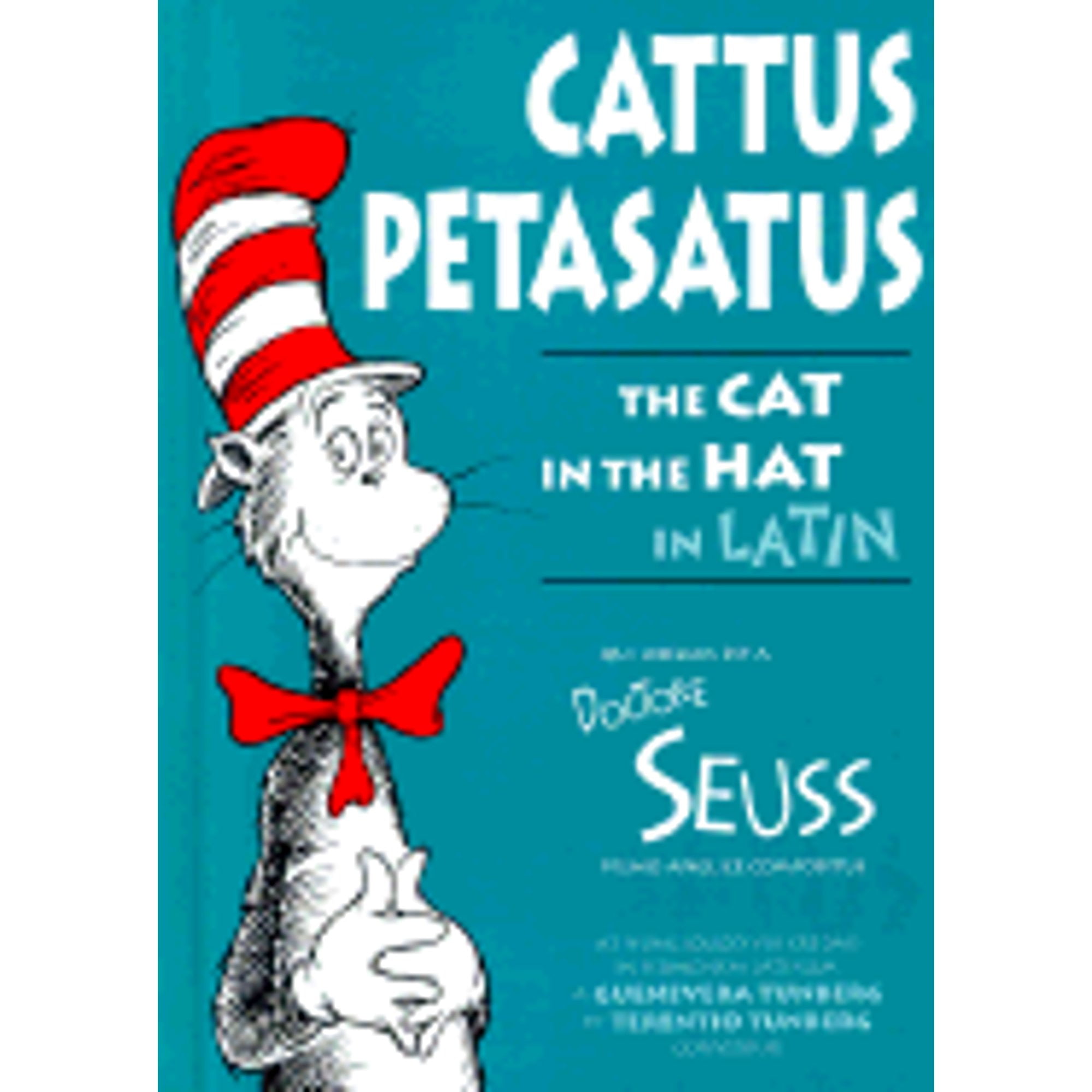 PreOwned Cattus Petasatus The Cat in the Hat in Latin (Hardcover