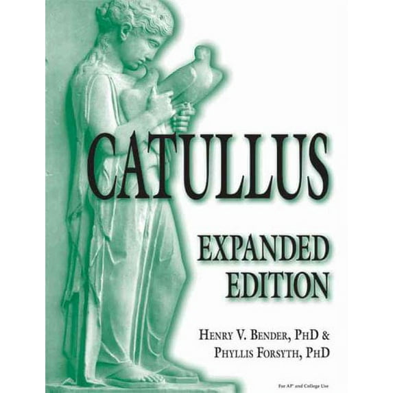 Pre-Owned Catullus: Expanded Edition (English and Latin Edition), 9780865166035, 086516603X, Paperback, Exp Stu edition