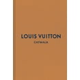 thumbnail image 1 of Catwalk Louis Vuitton: The Complete Fashion Collections, (Hardcover), 1 of 3