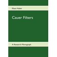 thumbnail image 1 of Cauer Filters: A Research-Monograph, (Paperback), 1 of 1