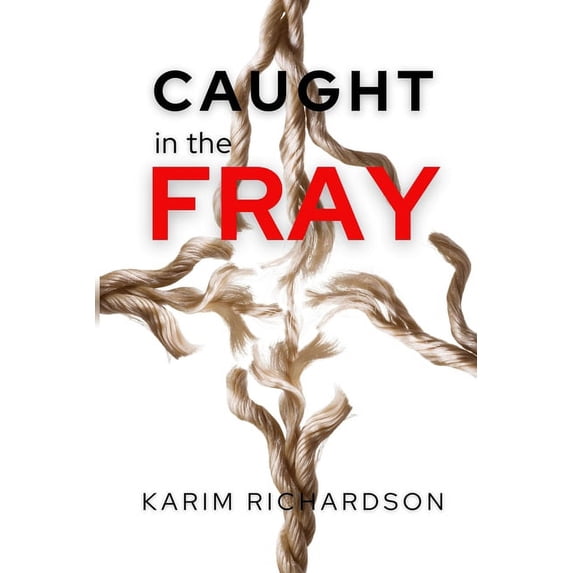 Caught In The Fray, (Paperback)