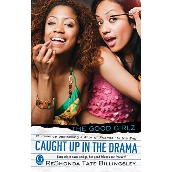 Pre-Owned Caught Up in the Drama (7) (Good Girlz) (Paperback) 1439156867 9781439156865