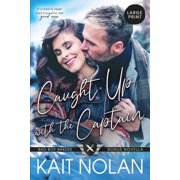 Caught Up with the Captain, Paperback