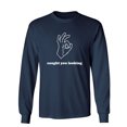 thumbnail image 1 of Caught You Looking Sarcastic Novelty Gift Idea Adult Humor Funny Men's Long Sleeve Shirts, 1 of 3