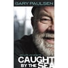 Pre-Owned Caught by the Sea: My Life on Boats (Mass Market Paperback) 0440407168 9780440407164