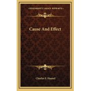 Cause And Effect, Hardcover
