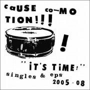 Cause Co-Motion! - Its Time! - Alternative - CD
