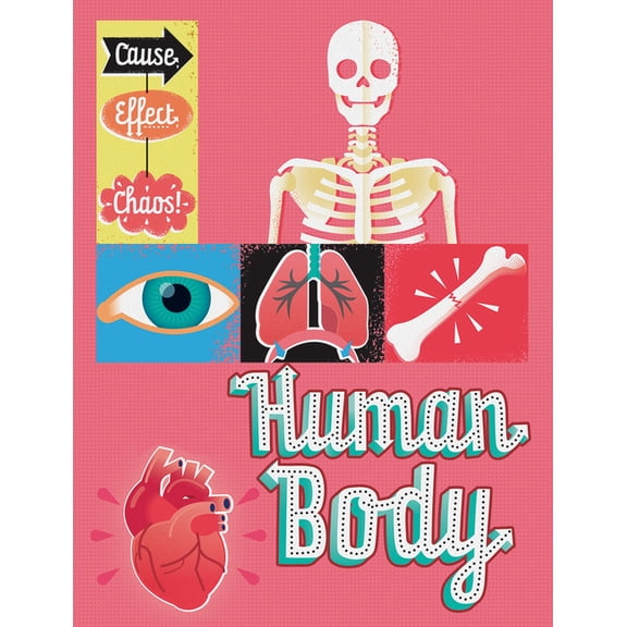 Cause, Effect, Chaos! Human Body, (Hardcover)