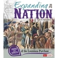 thumbnail image 1 of Cause and Effect: Expanding a Nation : Causes and Effects of the Louisiana Purchase (Hardcover), 1 of 1