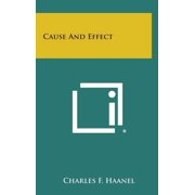Cause and Effect Hardcover