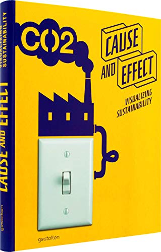 Pre-Owned Cause and Effect : Visualizing Sustainability 9783899554434 ...