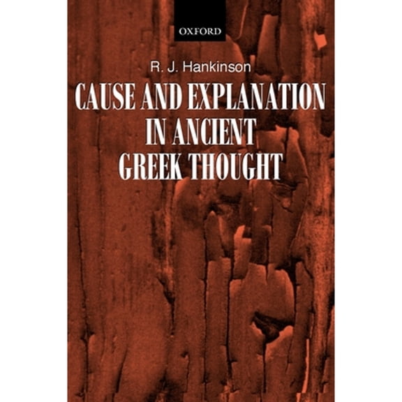 Pre-Owned Cause And Explanation In Ancient Greek Thought Paperback