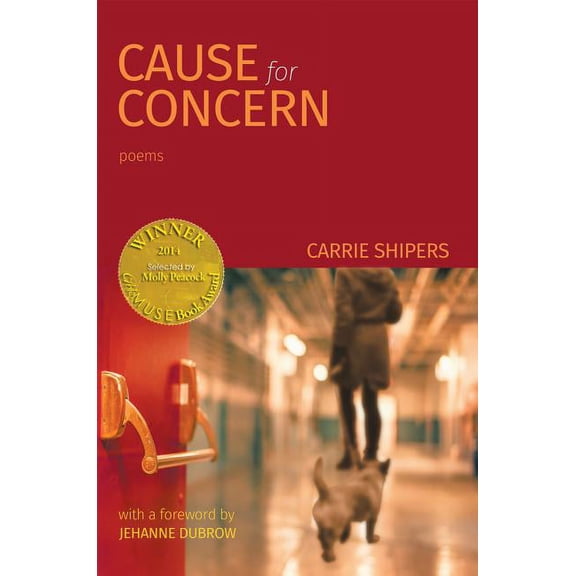 Cause for Concern (Able Muse Book Award for Poetry) (Paperback)