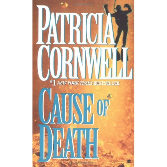 Pre-Owned Cause of Death (Kay Scarpetta, No. 7) (Unknown) 0425158616 9780425158616