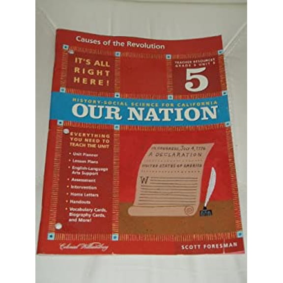 Pre-Owned Causes of the Revolution, Grade 5 Unit History-Social Science for California, Our Nation Paperback William E. White