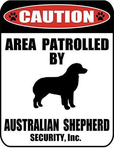 Hundeschild "Caution Area Patrolled By Australian Cattle Dog" – 27,9x27,9 Cm, Wetterfest, Für Garten & Haus