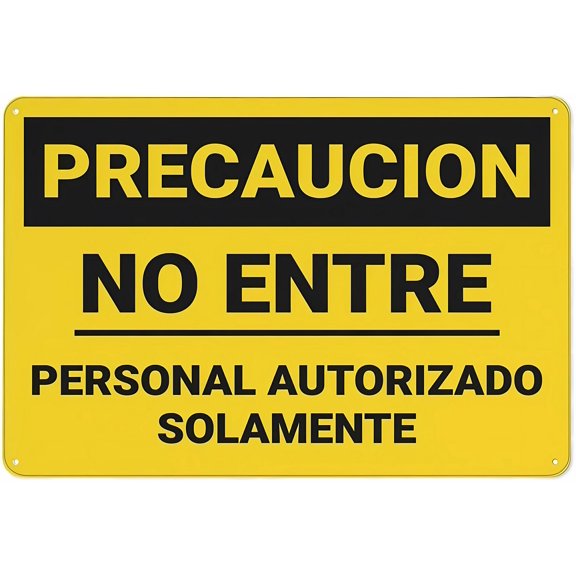 Caution Authorized Personnel Do Not Enter Spanish Sign, 8"x12" Rust-Free Aluminum Metal Sign, Weather-Resistant Bilingual Sign