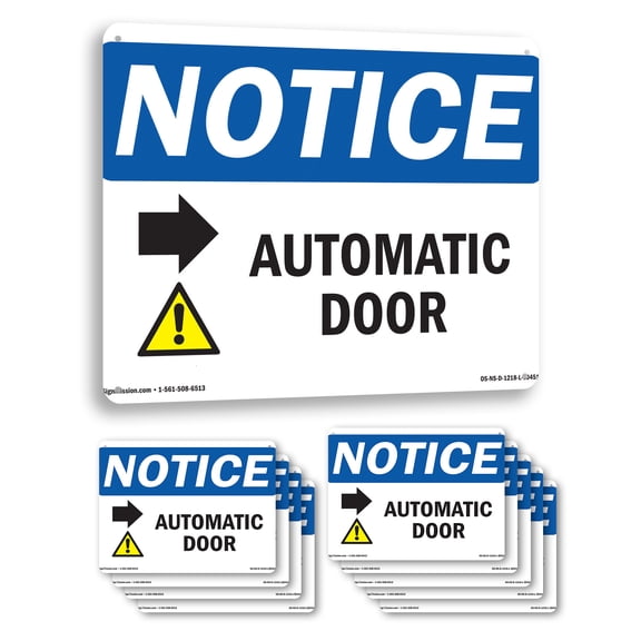 Caution Automatic Door [Right Arrow] OSHA Notice Aluminum Sign 10 Inch x 7 Inch - 10 Pack