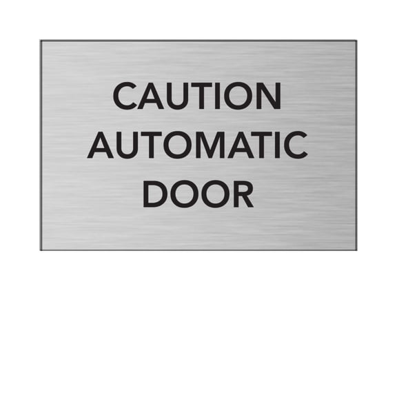 Caution Automatic Door