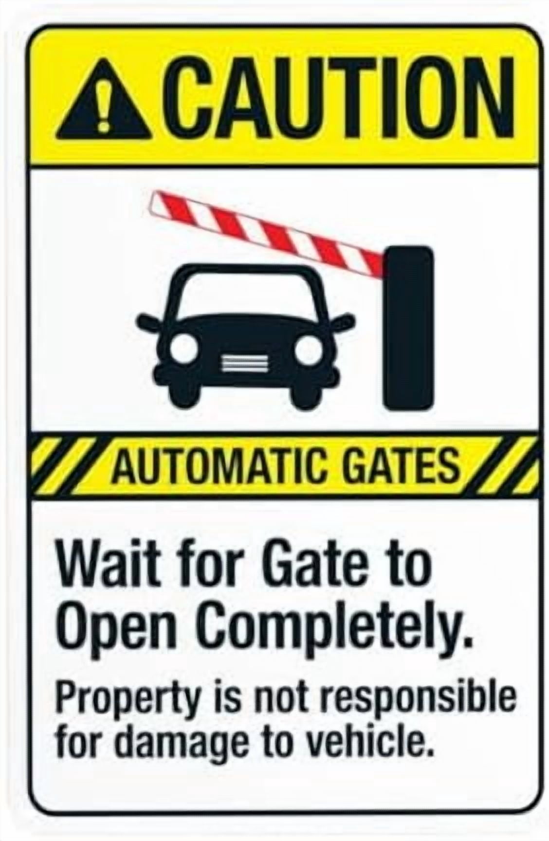 Caution Automatic Gates Wait For Gate To Open Completely Property ...
