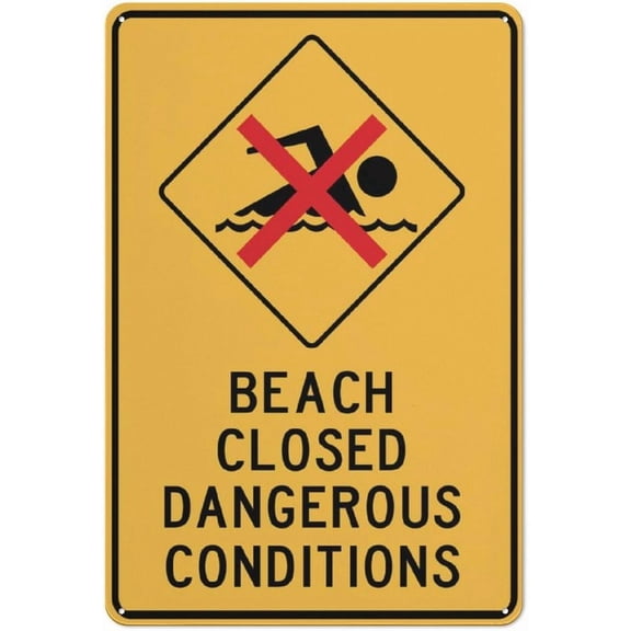 Caution Beach Closed Dangerous Conditions Sign Signs Outdoor, Uv Printed Aluminum 8"x12" In, Weatherproof And Security Signs For Home Or Business
