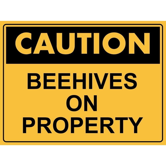 Caution Beehives on Property Sign Metal Tin Sign12x16 Inches Caution Danger Safety Security Warning Notice Signs