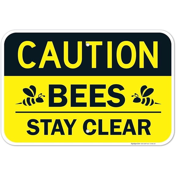 Caution Bees Stay Clear Sign Metal Sign 12"x8"