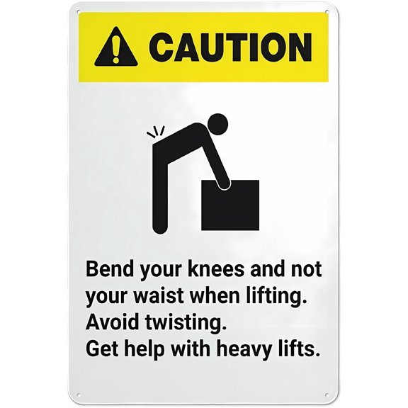 Caution Bend Knees Not Waist Sign, 8"x12" Retro Metal Tin Sign, Funny Wall Decor for Shop Yard Man Cave Garage Outdoor