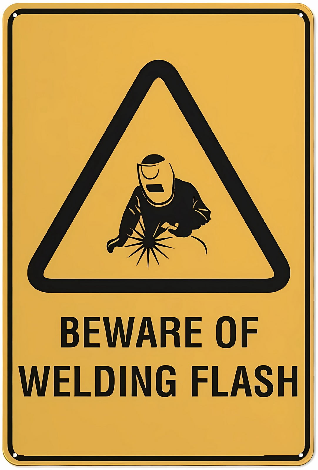 Caution Beware of Welding Flash Metal Sign 12 x 8 Inches - Rustproof ...