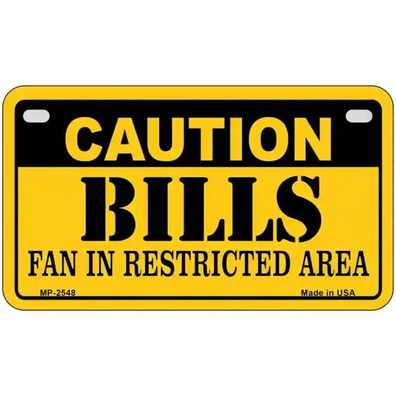 Caution Bills Metal Novelty License Plate 7" x 4" Motorcycle