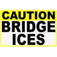 thumbnail image 1 of Caution Bridge Ices Sign, 1 of 1