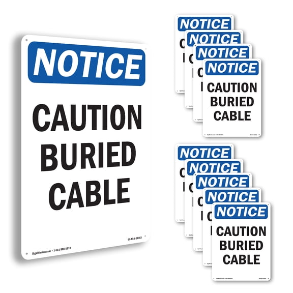 Caution Buried Cable OSHA Notice Aluminum Sign 24 Inch x 18 Inch - 10 Pack