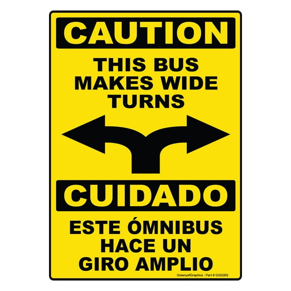 Caution This Bus Makes Wide Turns Sign Vinyl Sticker Bus Label Bilingual Safety Markings for Bus Service - Omnibus Legend Self Adhesive Rear Bumper Sticker Decal with Rounded Corners (10" x 14")
