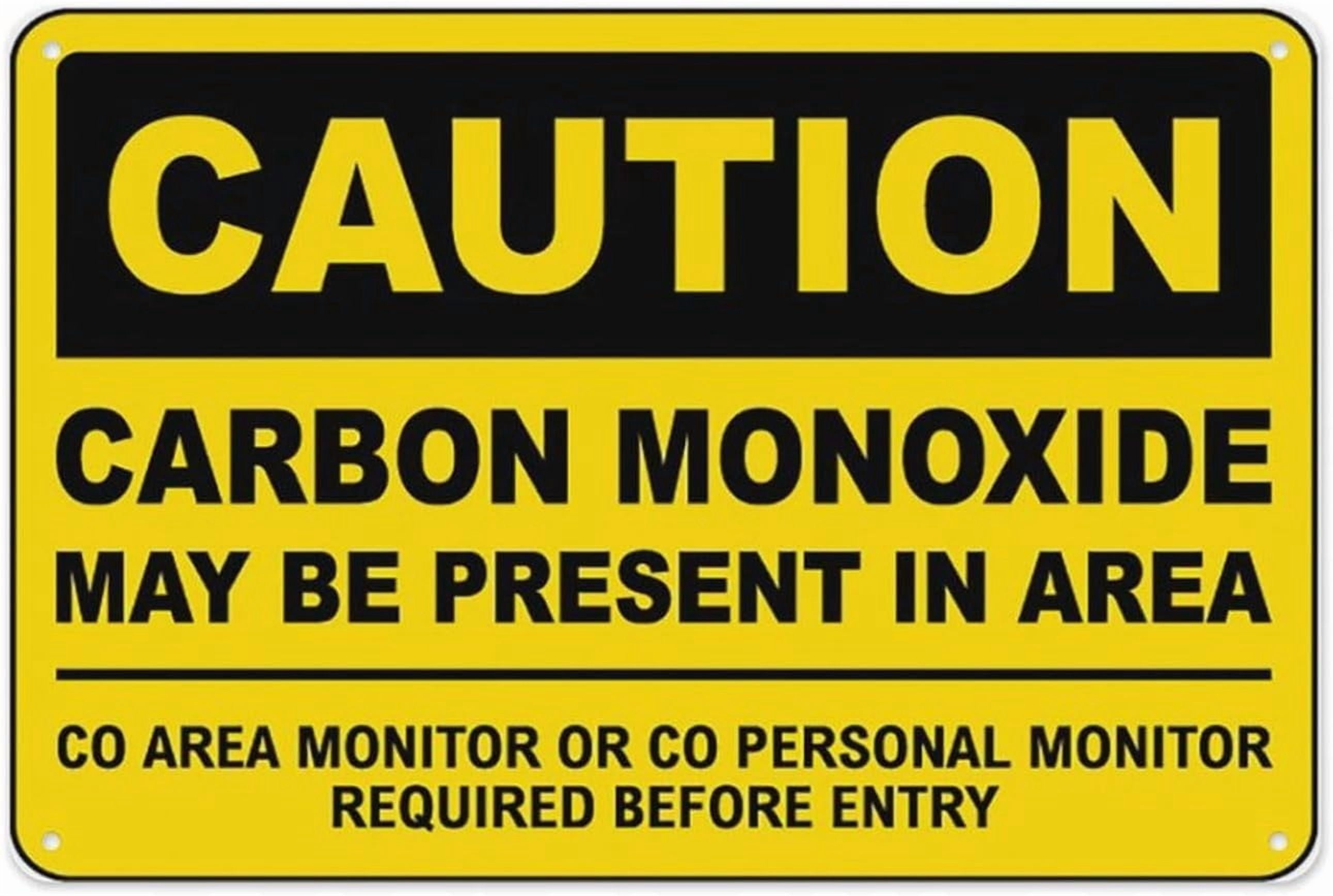 Caution Carbon Monoxide May Be Present Sign 8