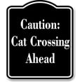 thumbnail image 1 of Caution Cat Crossing Ahead BLACK Aluminum Composite Sign 20''x24'', 1 of 2